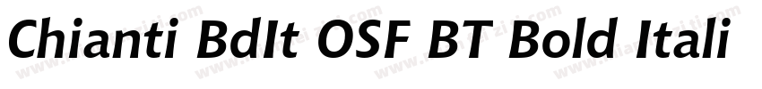 Chianti BdIt OSF BT Bold Italic字体转换